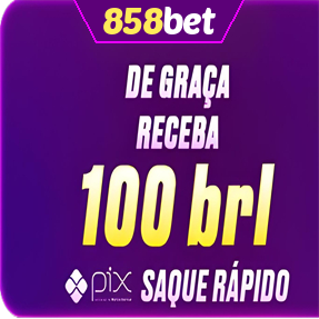 858bet Ganhe R$ 100,00 Gratis